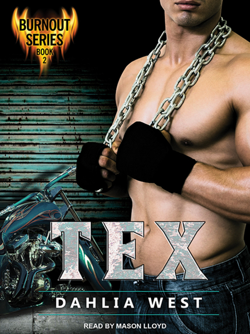 Title details for Tex by Dahlia West - Available